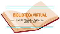 BIBLIOTECA VIRTUAL - EMEIEF Marechal Arthur da Costa e Silva (2).pdf